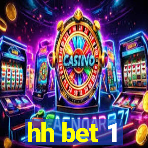 hh bet 1